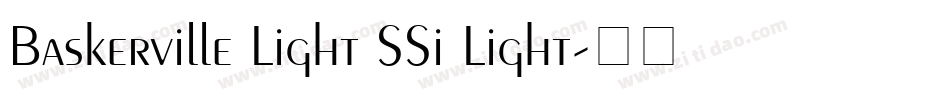 Baskerville Light SSi Light字体转换